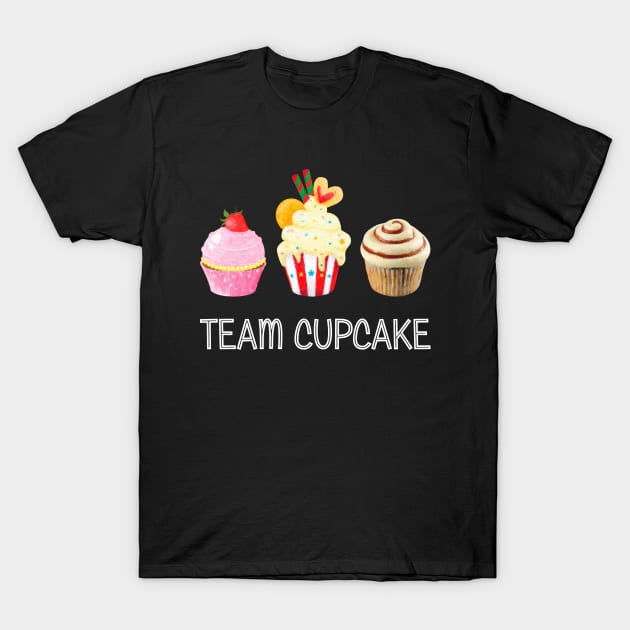 Team Cupcake T-Shirt by Whimsical Frank